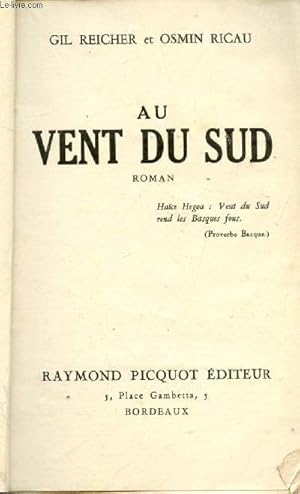 Bild des Verkufers fr Au vent du sud - Roman. zum Verkauf von Le-Livre