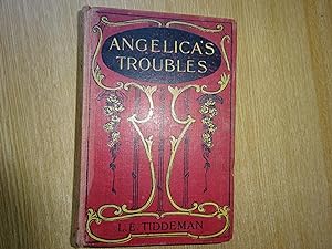 Imagen del vendedor de Angelica's Troubles a la venta por J R Wright