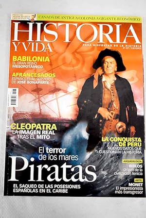 Seller image for Historia y Vida, Ao 2004, n 437:: Paulina Bonaparte; Calzada romana; Canad; Biblos: El origen de la civilizacin fenicia; La huella espaola en Flandes; Piratas: El terror del caribe; Los perros del mar: grandes mitos de la piratera; Babilonia: La antigua capital de oriente; Cleopatra: La imagen real tras el mito; Per: La otra versin de la conquista.; Los afrancesados: entre la represin y el exilio; Trasplantes: una segunda oportunidad; Monet: La primera impresin. for sale by Alcan Libros