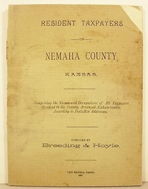 Resident Taxpayers / Of / Nemaha County, / Kansas / Comprising The Names And Occupations Of All T...