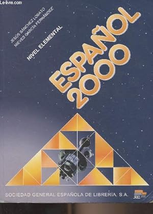 Immagine del venditore per Espanol 2000 - Nivel elemental venduto da Le-Livre