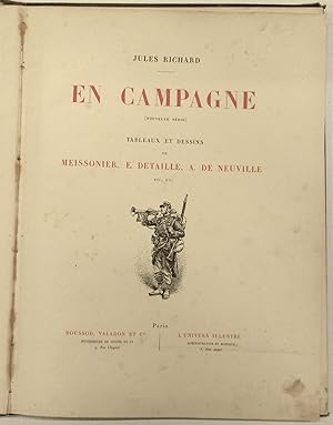 Seller image for En campagne (Nouvelle Srie). Tableau et dessins de Meissonier, E. Detaille, A. De Neuville etc. for sale by Libreria Antiquaria Gonnelli