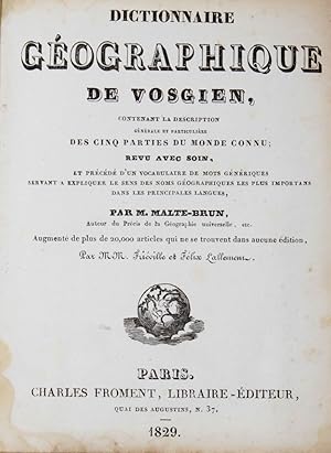 Dictionnaire géographique de Vosgien, contenant la description général et particulière des cinq p...