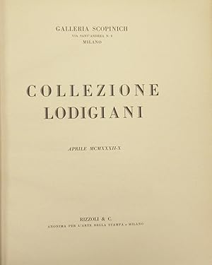 COLLEZIONE Lodigiani. Galleria Scopinich.