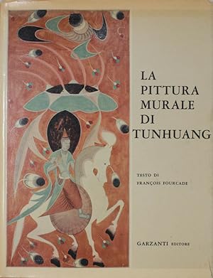 La pittura murale di Tunhuang.