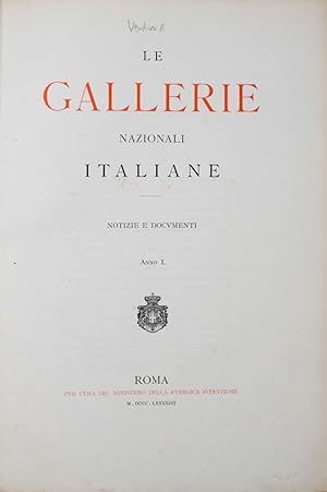 Le Gallerie Nazionali Italiane. Notizie e documenti (Anno I-V).