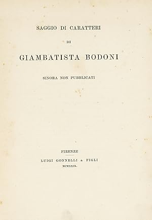 Saggio di caratteri di Giambattista Bodoni sinora non pubblicati.