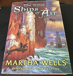Seller image for The Ships of Air (The Fall of Ile-Rien, Book 2) for sale by Red Feather Books