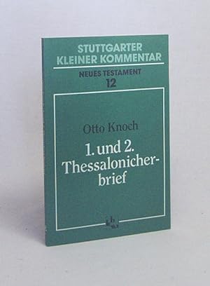 Immagine del venditore per 1. und 2. Thessalonicherbrief / Otto Knoch venduto da Versandantiquariat Buchegger