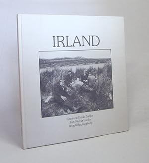 Immagine del venditore per Irland / Fotos: Ursula Zeidler. Text: Werner Franke venduto da Versandantiquariat Buchegger