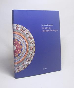 Bild des Verkufers fr Die Welt der Hildegard von Bingen / Heinrich Schipperges zum Verkauf von Versandantiquariat Buchegger