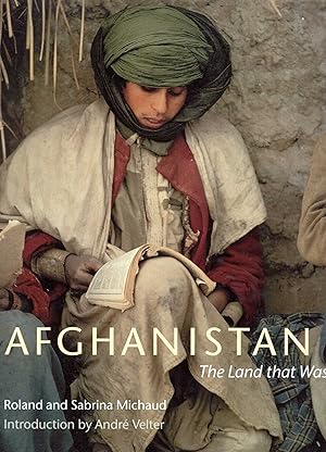 Seller image for Afghanistan: The Land That Was for sale by Pendleburys - the bookshop in the hills