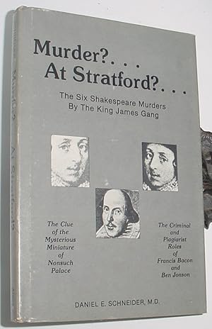 Imagen del vendedor de Murder?. At Stratford?. The Six Shakespeare Murders By The King James Gang a la venta por R Bryan Old Books