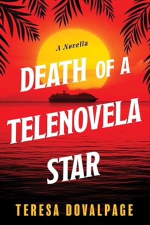 Seller image for Death of a Telenovela Star for sale by GreatBookPrices
