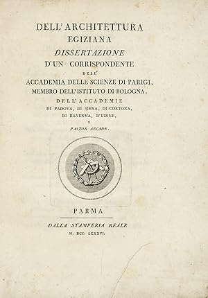 Dell'Architettura Egiziana Dissertazione D'Un Corrispondente Dell'Accademia Delle Scienze Di Pari...