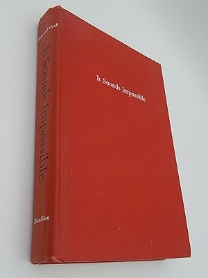 Seller image for It Sounds Impossible for sale by Lee Madden, Book Dealer