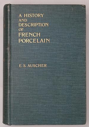 A History and description of French Porcelain. Translated by William Burton.