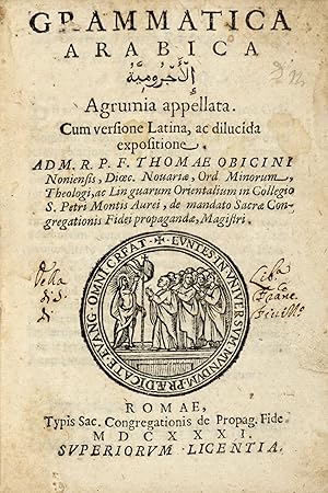 Grammatica arabica.Agrumia appellata, cum versione Latina, ac dilucida expositione.