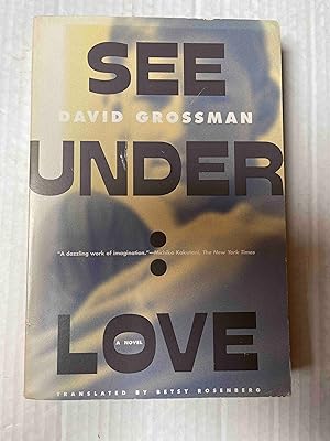 Seller image for See Under: LOVE: A Novel for sale by Jake's Place Books