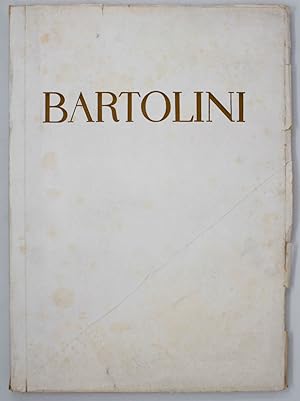 Luigi Bartolini. Testo. Per la pittura: Nino Bertocchi.-Per l'acquaforte: C.A. Petrucci.