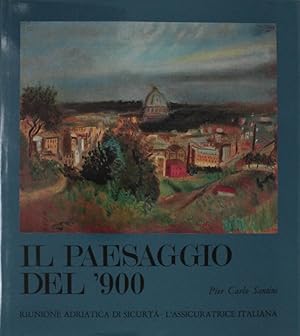 Il paesaggio del '900.