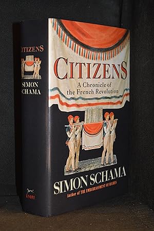 Citizens; A Chronicle of the French Revolution