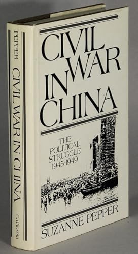 Civil War in China. The political struggle 1945-1949