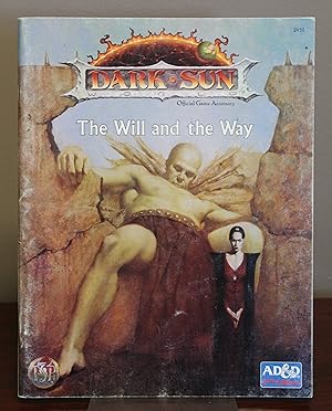 Imagen del vendedor de The Will and the Way (Dark Sun) a la venta por Spellbinder Books