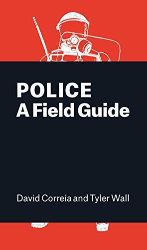 Bild des Verkufers fr Police: A Field Guide zum Verkauf von WeBuyBooks