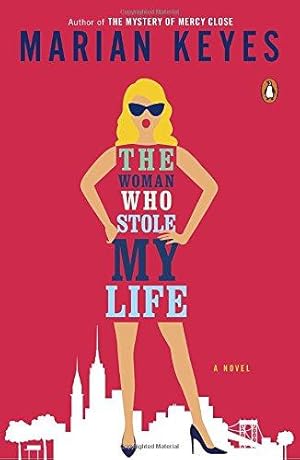 Seller image for The Woman Who Stole My Life for sale by WeBuyBooks 2