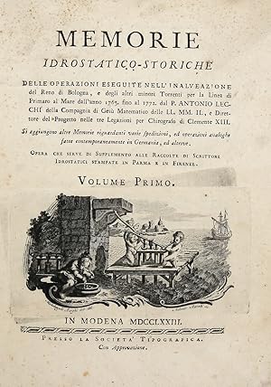 Memorie idrostatico-storiche delle operazioni eseguite nell'inalveazione del Reno di Bologna, e d...