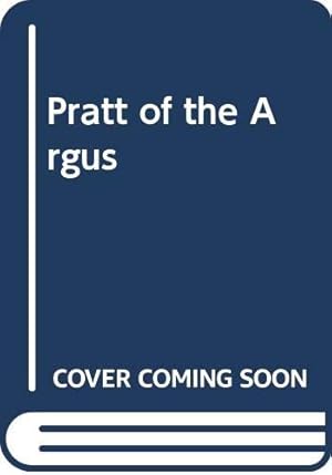 Imagen del vendedor de Pratt of the Argus a la venta por WeBuyBooks