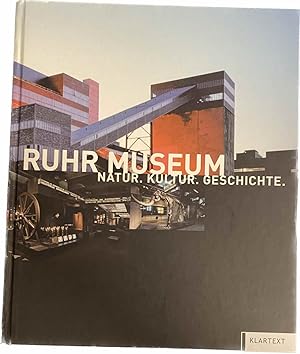 Bild des Verkufers fr Ruhr Museum. Natur, Kultur, Geschichte zum Verkauf von Antiquariaat Schot