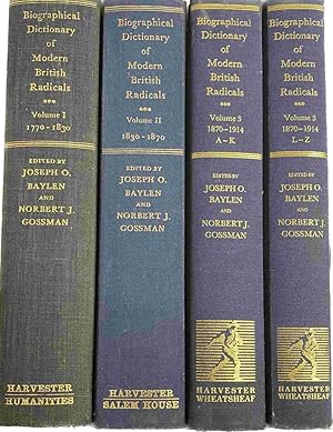 Imagen del vendedor de Biographical Dictionary of Modern British Radicals (Complete 3-volume set in 4 parts). Volume 1: 1770-1830. Volume 2: 1830-1870. Volume 3: 1870-114 A-K & 1870-1914 L-Z a la venta por Antiquariaat Schot