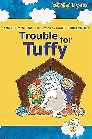 Seller image for Trouble for Tuffy : A Katie and Ted Story for sale by GreatBookPrices