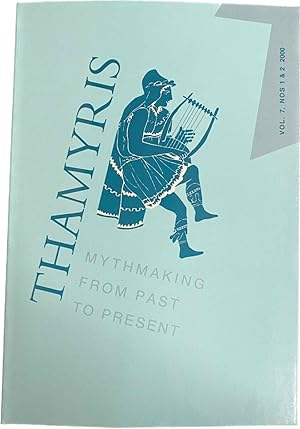 Imagen del vendedor de Thamyris. Mythmaking from Past to Present Vol. 7 Nos. 1 & 2. Special Issue: Overcoming Boundaries, Ethnicity, Gender & Sexuality a la venta por Antiquariaat Schot