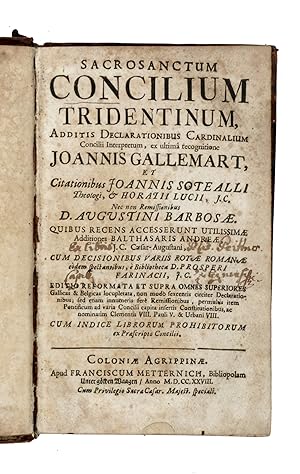 CONCILIUM (Sacrosanctum) Tridentium, additis Declarationibus Cardinalium Concilii interpretum, ex...