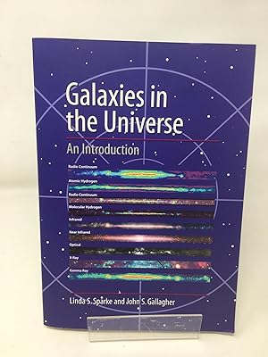 Imagen del vendedor de Galaxies in the Universe: An Introduction a la venta por Cambridge Recycled Books