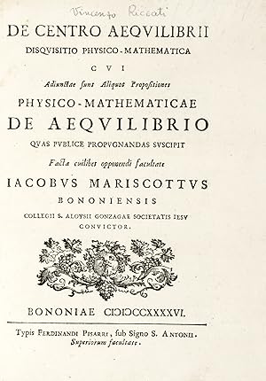 De Centro Aequilibrii/ Disquisitio Physico-Mathematica/ cui/ Adiunctae sunt Aliquos Propositiones...