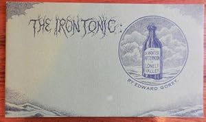 Seller image for The Iron Tonic: or A Winter Afternoon in Lonely Valley (Signed Limited Edition) for sale by Derringer Books, Member ABAA