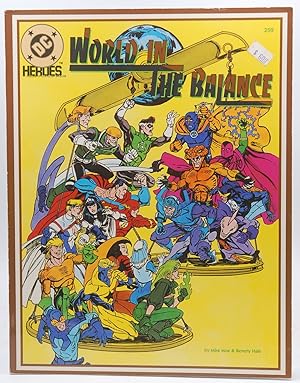 Seller image for World in the Balance [DC Heroes, Role Playing Game] for sale by Chris Korczak, Bookseller, IOBA