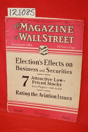 Seller image for The Magazine of WallStreet Nov. 17 1928 Vol. 43, N0. 2 Election's Effects on Business and Securities, Aviation Issues for sale by Princeton Antiques Bookshop