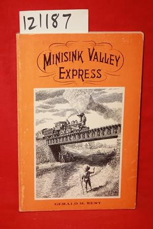 Image du vendeur pour Minisink Valley Express mis en vente par Princeton Antiques Bookshop