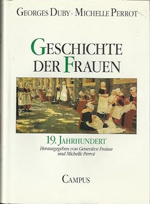 Bild des Verkufers fr Geschichte der Frauen: Band 4: 19. Jahrhundert zum Verkauf von bcher-stapel