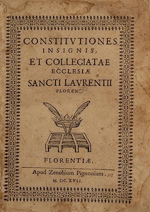 CONSTITUTIONES Insignis, et Collegiatae Ecclesiae Sancti Laurentii Florent.