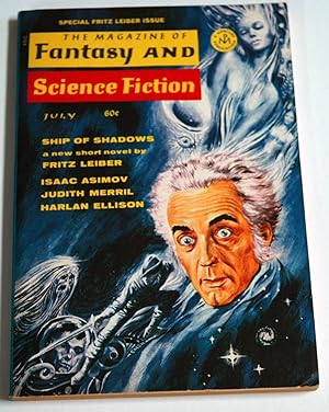 Bild des Verkufers fr The Magazine of FANTASY AND SCIENCE FICTION (F&SF): July 1969 ("Ship of Shadows") zum Verkauf von Preferred Books