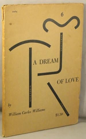 A Dream of Love; A Play in Three Acts and Eight Scenes.