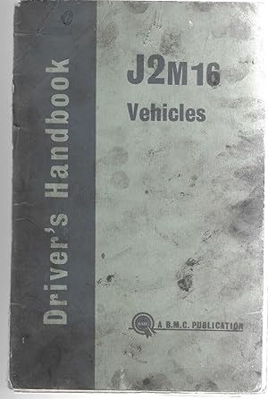 Bild des Verkufers fr Driver's Handbook. J2M16 Vehicles zum Verkauf von Walden Books