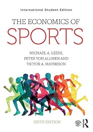 Seller image for The Economics of Sports: International Student Edition for sale by WeBuyBooks