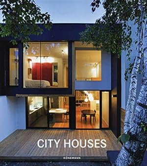 Image du vendeur pour City Houses (Contemporary Architecture & Interiors) mis en vente par WeBuyBooks